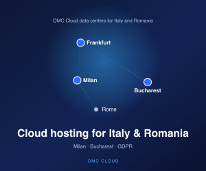 Cloud hosting per Italia e Romania: Milano, Bucarest e GDPR