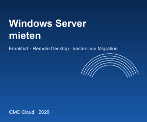 Renting a Windows Server in Germany: Frankfurt Cloud Server for Business Software and Remote Desktop (2026)
